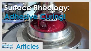 Surface Rheology An Introduction to Film Formation During Adhesive Curing [upl. by Airdnahs]