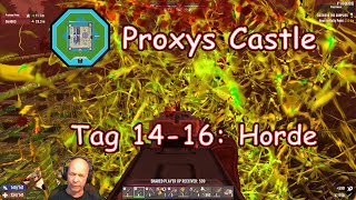 7DTD  V10 S42 quotProxys Castlequot  Tag 1416 Horde und Minenbau [upl. by Neo]