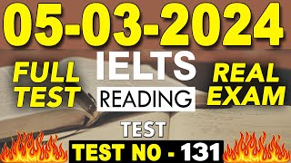 IELTS Reading Test 2024 with Answers  05032024  TEST NO  131 [upl. by Asyar884]