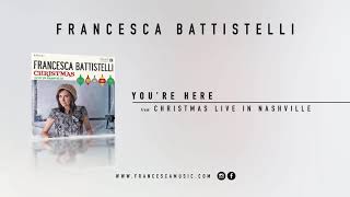 Francesca Battistelli quotYoure Herequot ChristmasLive from Fontanel [upl. by Mickelson]