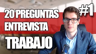 20 Preguntas y Respuestas en una Entrevista de Trabajo 1 [upl. by Vita]