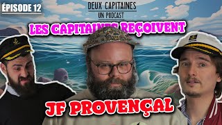 Steamé ou AllDressed avec JF Provençal  2 Capitaines 1 Podcast Ep12 [upl. by Mochun702]