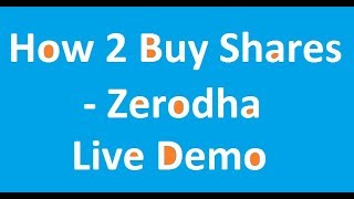 How to buy shares in Zerodha  Live Demo for beginners in Tamil [upl. by Acacia]