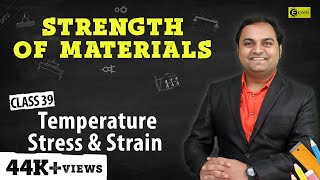 Temperature Stress and Strain  Stress and Strain  Strength of Materials [upl. by Bernardine]