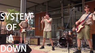 Performing System Of A Down At School [upl. by Cinda]