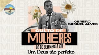 CULTO DAS MULHERES [upl. by Styles]