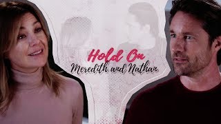 meredith amp nathan  Hold On [upl. by Ellimahs641]