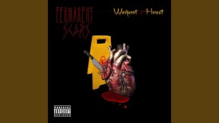 Permanent Scars feat Honestt [upl. by Elga]