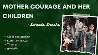 MOTHER COURAGE AND HER CHILDREN by Bertolt Brecht Tamil summary English literature 💓 [upl. by Africa]