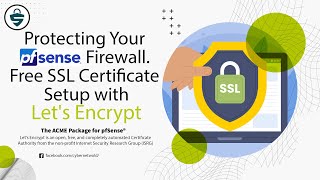 Protecting Your Pfsense Firewall Free SSL Certificate Setup with Lets Encrypt [upl. by Harwill]