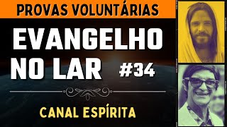 EVANGELHO NO LAR – HOJE 250324 I Mensagem Espírita Para Você 34 [upl. by Etnohc893]