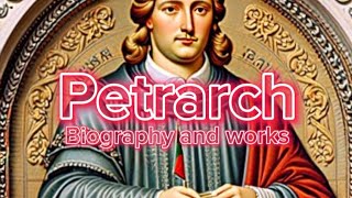 Petrarch an Italian Poet  Biography and works of Petrarch  Who was Petrarch [upl. by Yelsa]