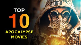 Top 10 Apocalypse Movies You Need to See [upl. by Ahseetal]