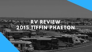 Tiffin Phaeton 2015 Model by Tiffin Motorhomes [upl. by Atelokin]