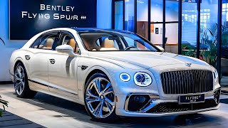 The Ultimate Luxury Cars 2025 BENTLEY FLYING SPUR Officially Revealedquot [upl. by Tnafni611]