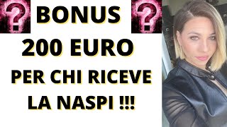 BONUS 200 EURO  👉UFFICIALE PER DISOCCUPATI NASPI😱 [upl. by Annabell]