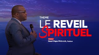 LE REVEIL SPIRITUEL  PST HENRI PAPA MULAJA [upl. by Ecnaled]