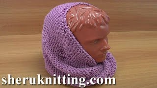 How to Knit Snood Tutorial 237 [upl. by Ayamahs]