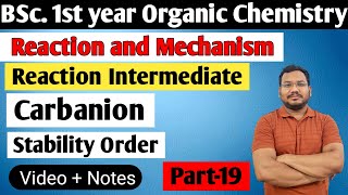 Stability of carbanion  Reaction Intermediate  BSc 1st semester [upl. by Natlus]