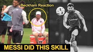 Beckham Heartwarming Reaction to MESSI Magical Skills in Final Training Ahead Atlanta  Messi News [upl. by Nnewg18]