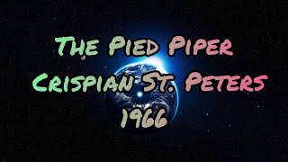 The pied piper  Crispian St Peters 1966  YSeries [upl. by Solana]