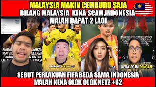 MALAYSIA MAKIN CEMBURUORANG MALAYSIA SEBUT MALAYSIA KENA SCAM MALAH INONESIA DAPAT DUA LAGI PEMAIN [upl. by Ysiad]