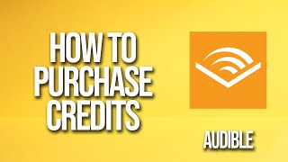 How To Purchase Credits Audible Tutorial [upl. by Anwahsiek]