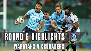 ROUND 6 HIGHLIGHTS Waratahs v Crusaders – 2019 [upl. by Tore]