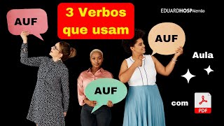 3 Verbos que Precisam da Preposição AUF [upl. by Seek]