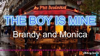 Brandy and Monica  The Boy Is Mine with lyrics video created by ML [upl. by Strickland]