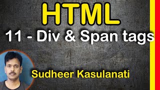 HTML 11  Div and Span Tags [upl. by Dugan912]