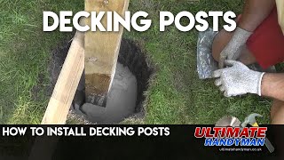 How to install decking posts [upl. by Puiia784]