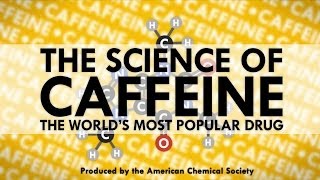 The Science of Caffeine The Worlds Most Popular Drug [upl. by Galina]