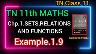 TN 11th mathschapter 1 SetsRelationsFunctionsExample19TN stateboard syllabus samacheer [upl. by Attelocin922]