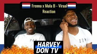 Frenna x Mula B  Viraal Reaction HarveyDonTV Raymanbeats [upl. by Pahl99]