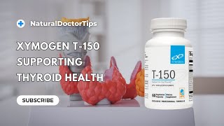 Xymogen T150 Thyroid Health Benefits [upl. by Seth]