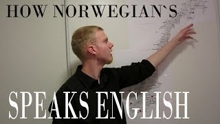 How Norwegians Speak English part 1 [upl. by Barnaba]