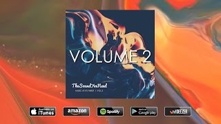 TheSoundYouNeed  Volume 2  OUT NOW [upl. by Neahs]