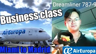 Review Air Europa Dreamliner 7879BUSINESS CLASS MIAMI 🇺🇲 to MADRID 🇪🇸 [upl. by Velvet]