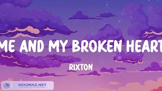 Rixton Me And My Broken Heart Lyrics Ellie Goulding 2002 AnneMarie [upl. by Alis]