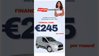 Financial Lease  Ford Transit Connect financiallease autoleasen bedrijfswagen zzp [upl. by Eicirtap]