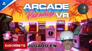 PROBANDO ARCADE PARADISE VR PSVR2 [upl. by Dorthy282]