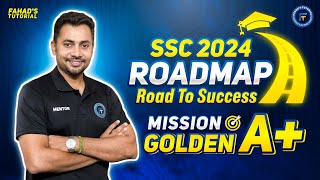 SSC 2024 Roadmap  Road to Success  Mission Golden A  Routine  Fahad Sir [upl. by Natika]