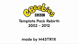 CBeebies Templates The Rebirth [upl. by Adran]