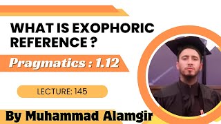 What is Exophoric Referenceby Muhammad Alamgir [upl. by Bowlds827]