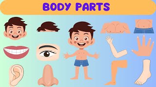 Body Parts for Kids  Learn Body Parts  Body Part Name  Body Parts Song for Kids  Fun Learning [upl. by Grimonia636]