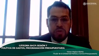 Cátedra SHCP Política de Gasto Programación Presupuestaria [upl. by Arej]