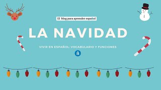 Vocabulario de la Navidad · Christmas Vocabulary in Spanish  ¡Test interactivo en el blog [upl. by Reine]