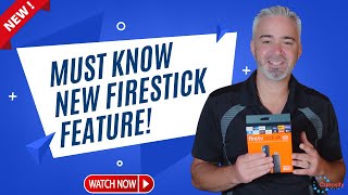 🔥 NEW FIRESTICK FEATURE YOU MUST KNOW ABOUT [upl. by Meensat332]