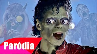 Michael Jackson  Thriller  Lobisomem e Zumbi  PARÓDIA [upl. by Markowitz]